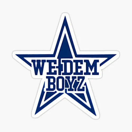Cowboys We Dem Boyz waterproof vinyl decal sticker