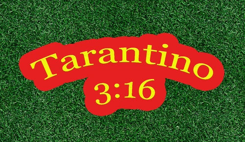 Tarantino 3:16  100% waterproof vinyl sticker decal - many sizes available