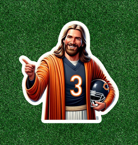 Jesus is a Bears Fan! 100% waterproof vinyl sticker decal - several sizes