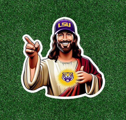 Jesus is an LSU fan 100% waterproof vinyl sticker decal - several sizes